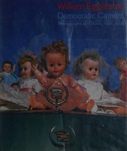 Democratic Camera: Photographs and Video, 1961–2008 封面