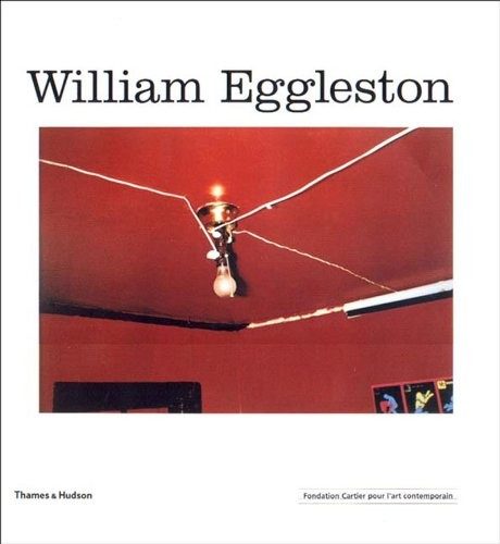 William Eggleston (Fondation Cartier) 封面