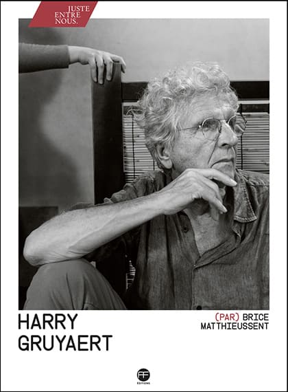 Harry Gruyaert (Juste entre nous) 封面